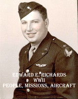 Edward Richards - WWII & Other Military- People, Missions, & Aircraft -