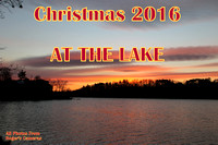 Christmas 2016 - At The Lake